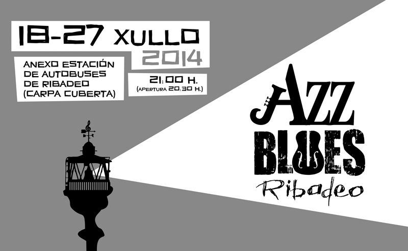 III Festival de Jazz y Blues de Ribadeo del 18 al 27 de julio de 2014 01