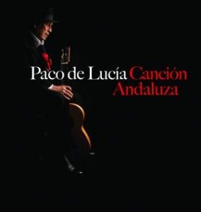 Paco De Lucía: Canción andaluza